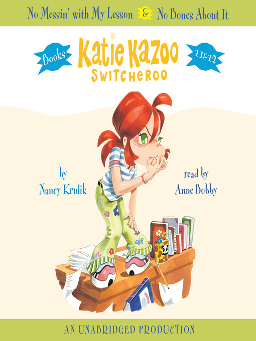 Title details for Katie Kazoo, Switcheroo, Books 11 & 12 by Nancy Krulik - Wait list